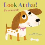 Look at That! Farm Animals