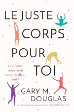 juste Corps pour toi (French)