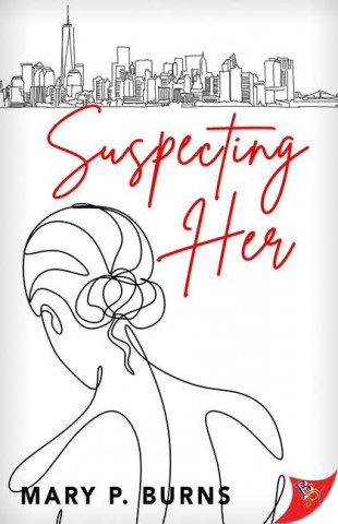 Suspecting Her