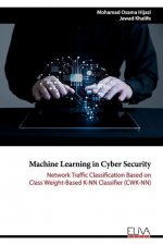 Machine Learning in Cyber Security: Network Traffic Classification based on Class Weight-based K-NN Classifier (CWK-NN)