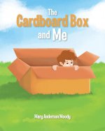 Cardboard Box and Me