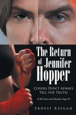 Return of Jennifer Hopper