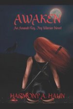 Awaken: An Amarah Rey, Fey Warrior Novel