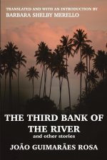 Third Bank of the River and Other Stories