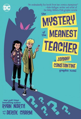 Mystery of the Meanest Teacher