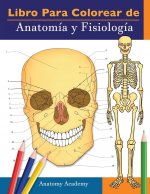 Libro para colorear de Anatomia y Fisiologia