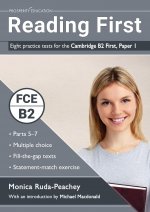 Reading First: Eight practice tests for the Cambridge B2 First