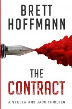 The Contract: A Stella and Jack Thriller