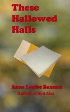 These Hallowed Halls