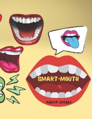 Smart-Mouth