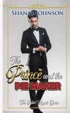 Prince and the Pie Maker