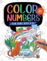 Color by Numbers For Kids Ages 4-8