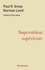 Superstition superieure