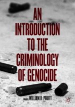 Introduction to the Criminology of Genocide