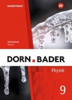 Dorn / Bader Physik SI 9 . Schülerband. Für Bayern