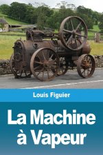 La Machine ? Vapeur