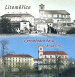 Litoměřice v proměnách času 3