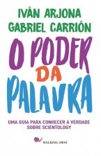 O Poder da Palavra: Uma guia para conhecer a verdade sobre Scientology