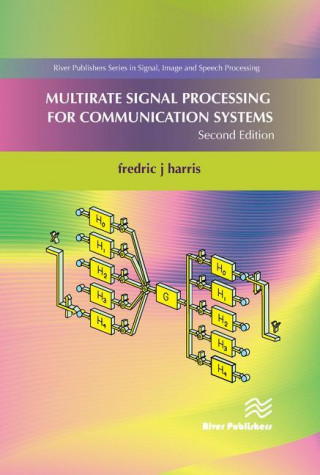 Multirate Signal Processing for Communication Systems, Second Edition