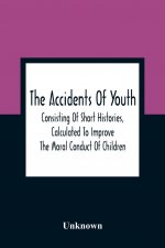 Accidents Of Youth