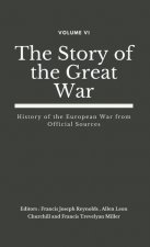 The Story of the Great War, Volume VI (of VIII)