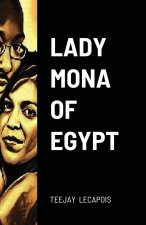 Lady Mona Of Egypt