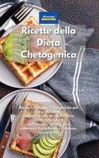 RICETTE DELLA DIETA CHETOGENICA: RICETTE