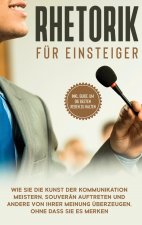 Rhetorik fur Einsteiger