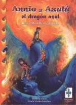 ANNIE Y AZULÚ, EL DRAGÓN AZUL