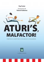 Aturi's malfactor!