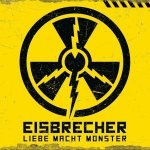 Eisbrecher: Liebe macht Monster/CD