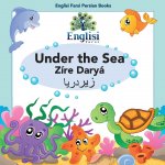 Englisi Farsi Persian Books Under the Sea Zire Darya