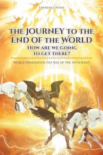 Journey to the End of the World
