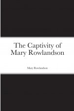 Captivity of Mary Rowlandson
