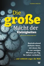 Die große Macht der Kleinigkeiten