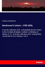 Beethoven?s Letters - 1790-1826,