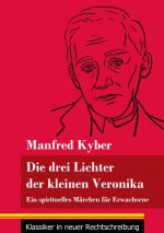 drei Lichter der kleinen Veronika