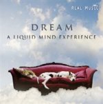 Dream - A Liquid Mind Experience, Audio-CD