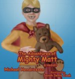 Adventures of Mighty Matt & Hedidit