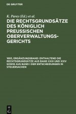 Enthaltend die Rechtsgrundsatze aus Band XXIII und XXIV sowie aus Band I der Entscheidungen in Steuersachen