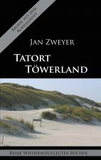 Tatort Toewerland