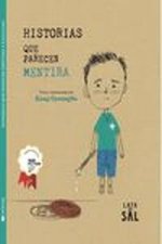 Historias que parecen mentira