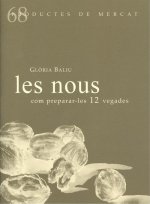 Les nous, com preparar-les 12 vegades