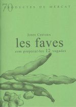 Les faves com prepara-les 12 vegades