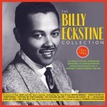 Billy Eckstine Collection 1947-62