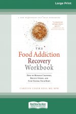 Food Addiction Recovery Workbook