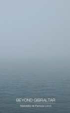 Beyond Gibraltar