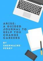 Arise