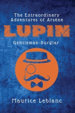 The Extraordinary Adventures of Ars?ne Lupin, Gentleman-Burglar