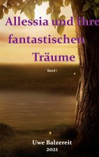 Alessia und ihre fantastischen Traume